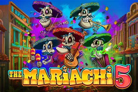 the mariachi 5 slot|The Mariachi 5 Slot .